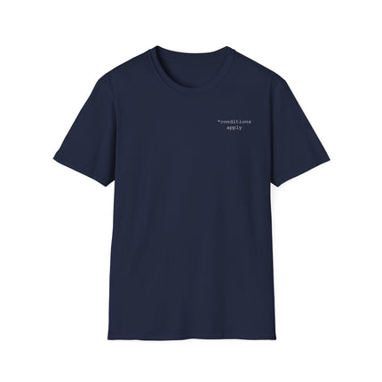 conditions apply T-Shirt