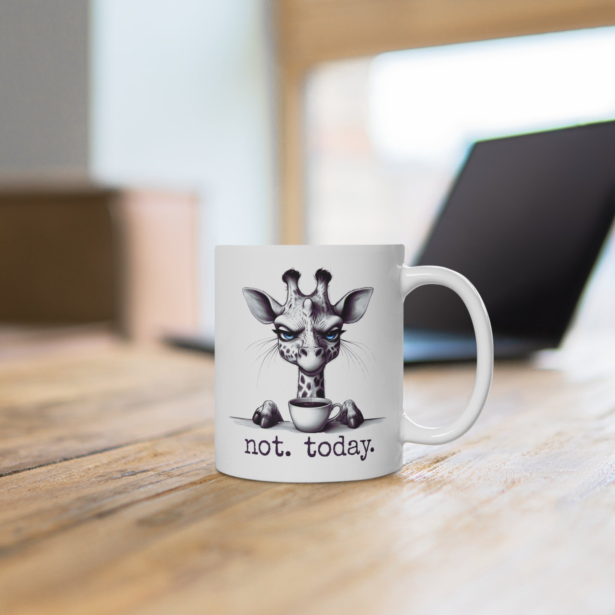 Not. Today. Mug