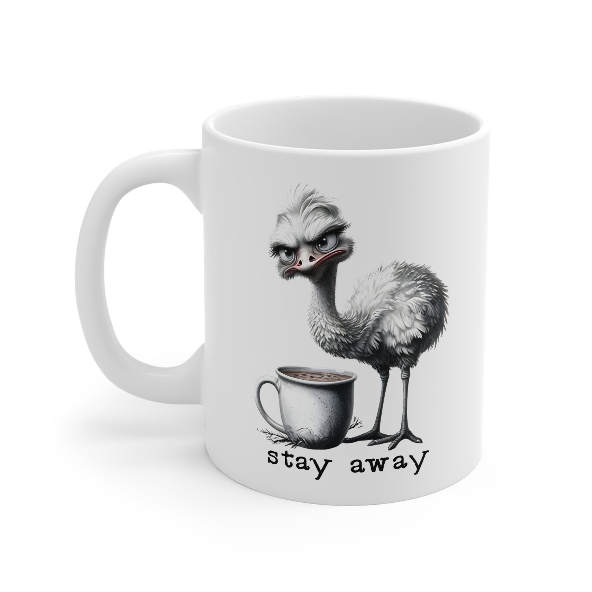 Stay away. Mug