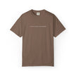It could be worse. Don't ask how. T-Shirt