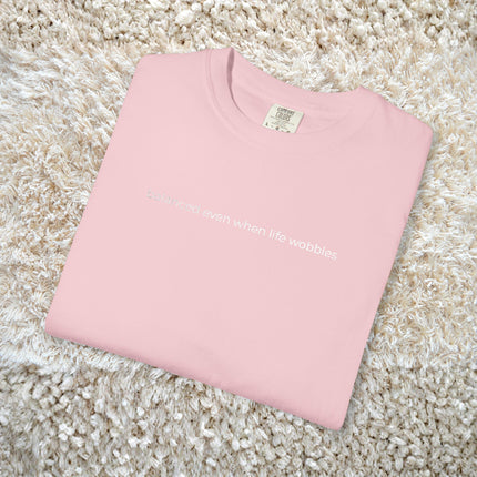 Sport Lover Embroidery T Shirt 'balanced even when life wobbles' for Yourself Friends or Family