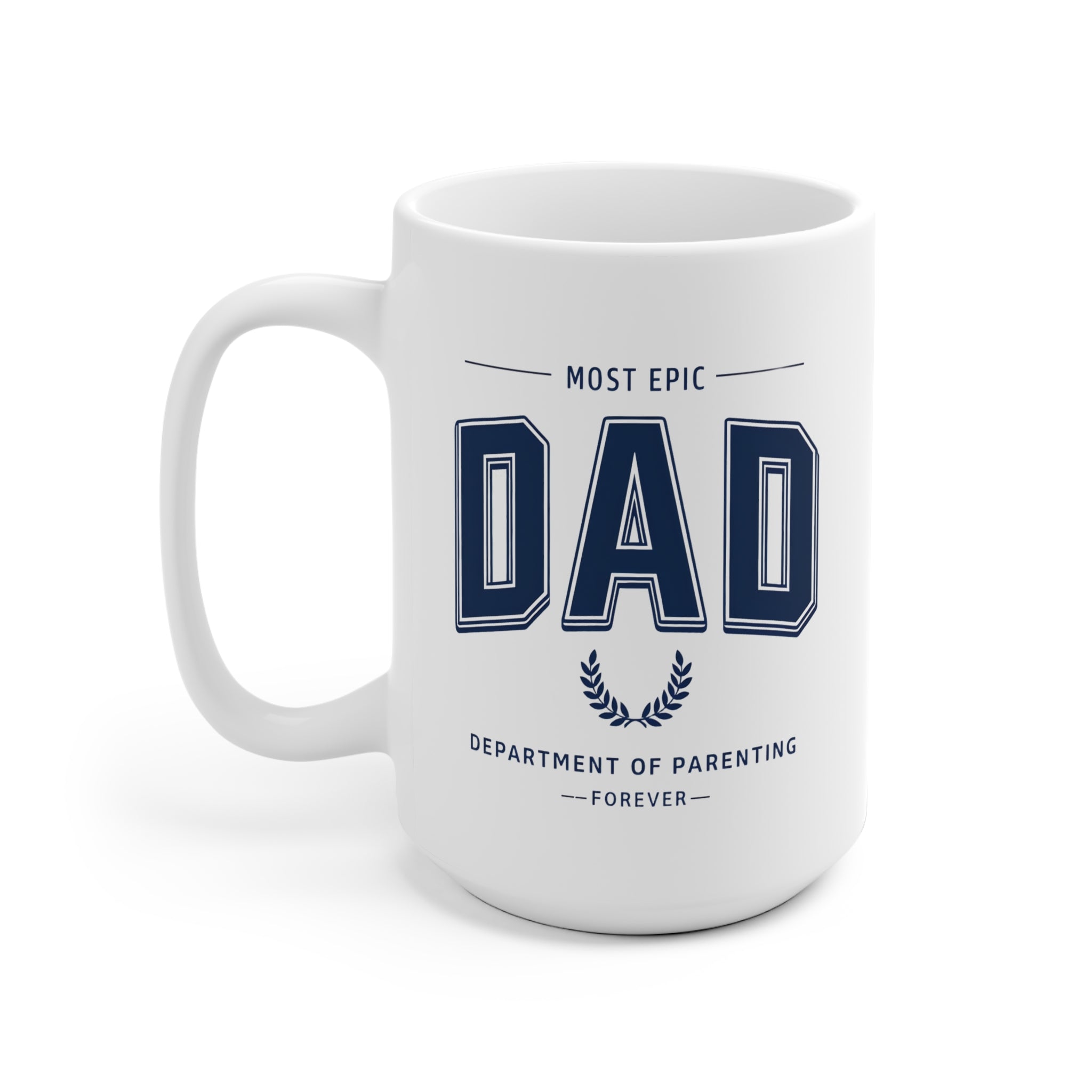 Most Epic Dad Ceramic Mug, Gift for Father, Birthday Mug, Coffee Lover's Cup, Family Keepsake