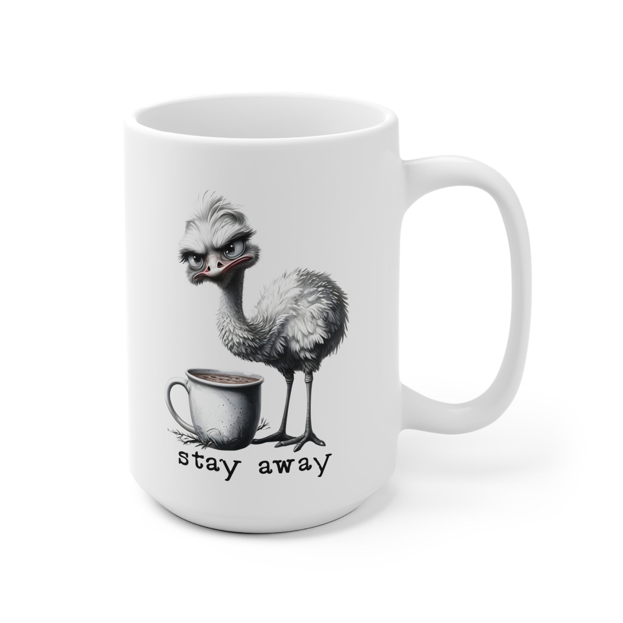 Stay away. Mug