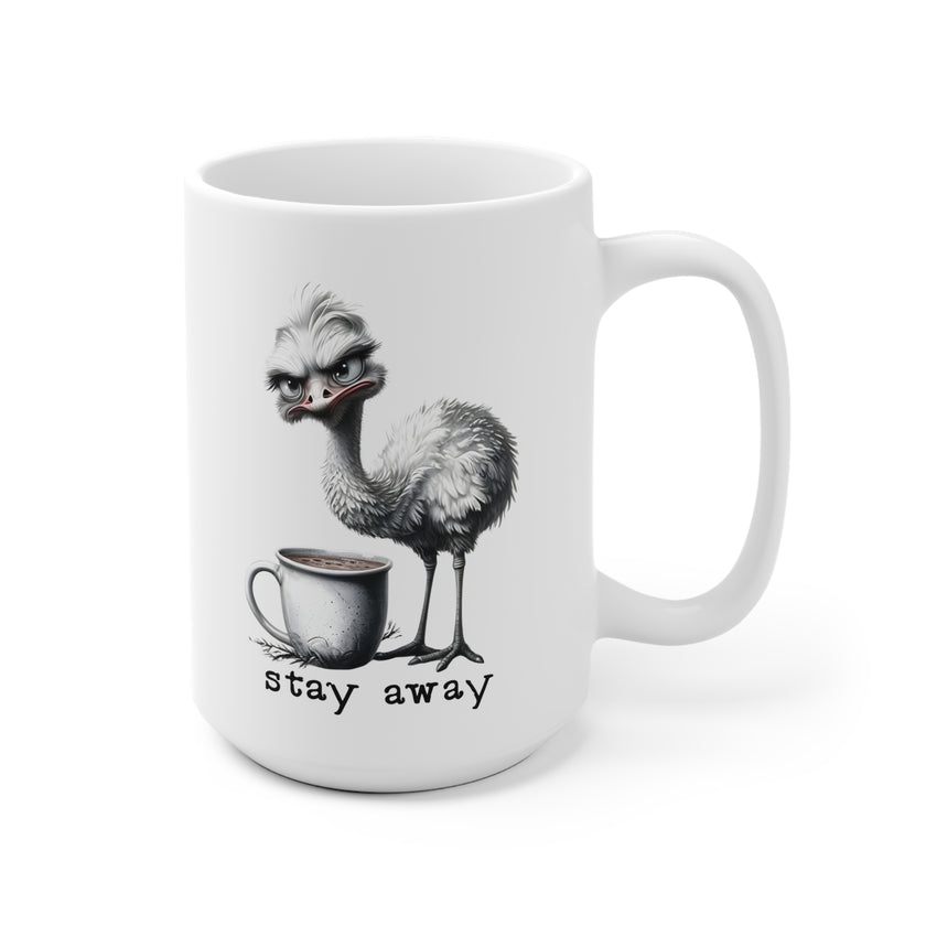 Stay away. Mug