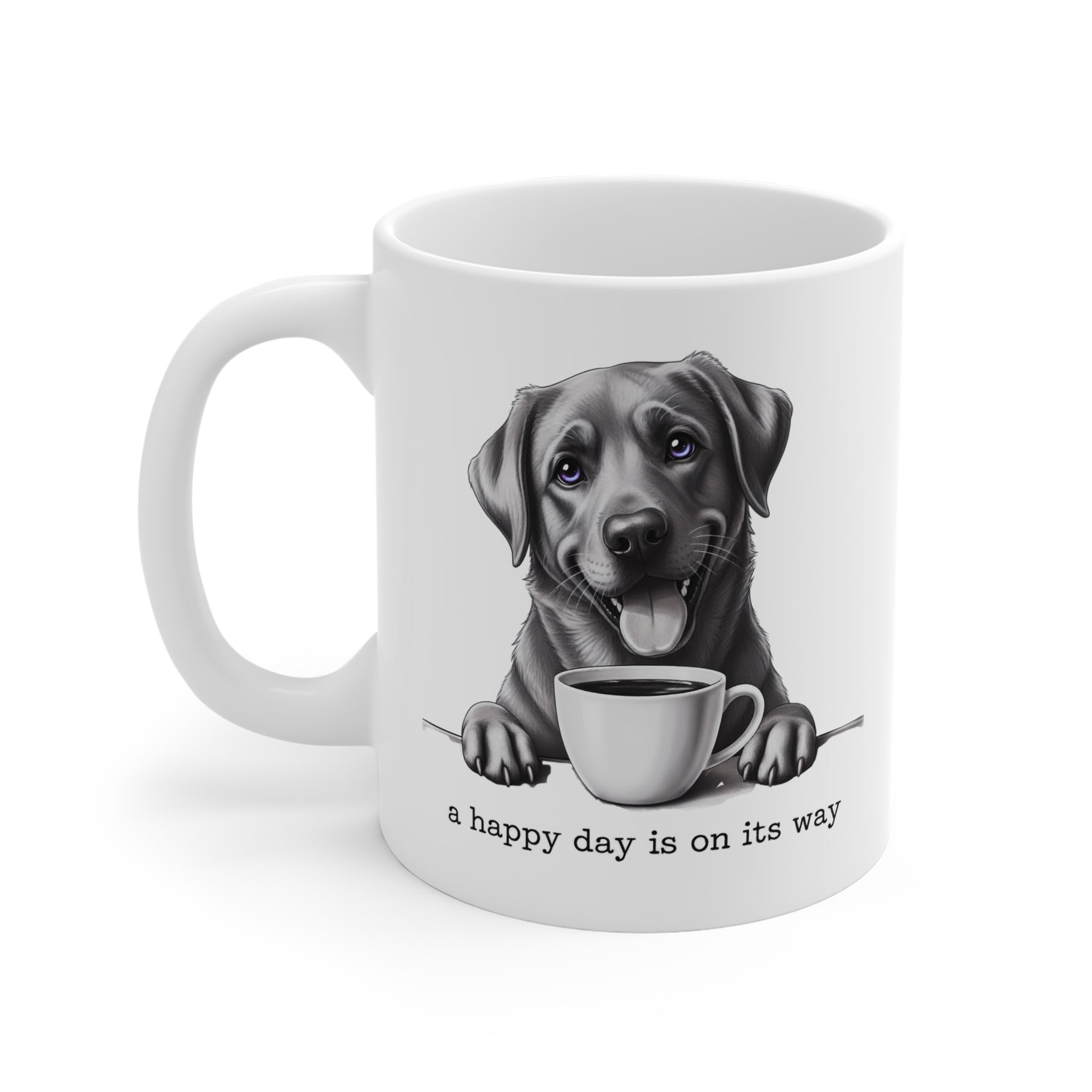 A Happy Day Is On The Way. Mug