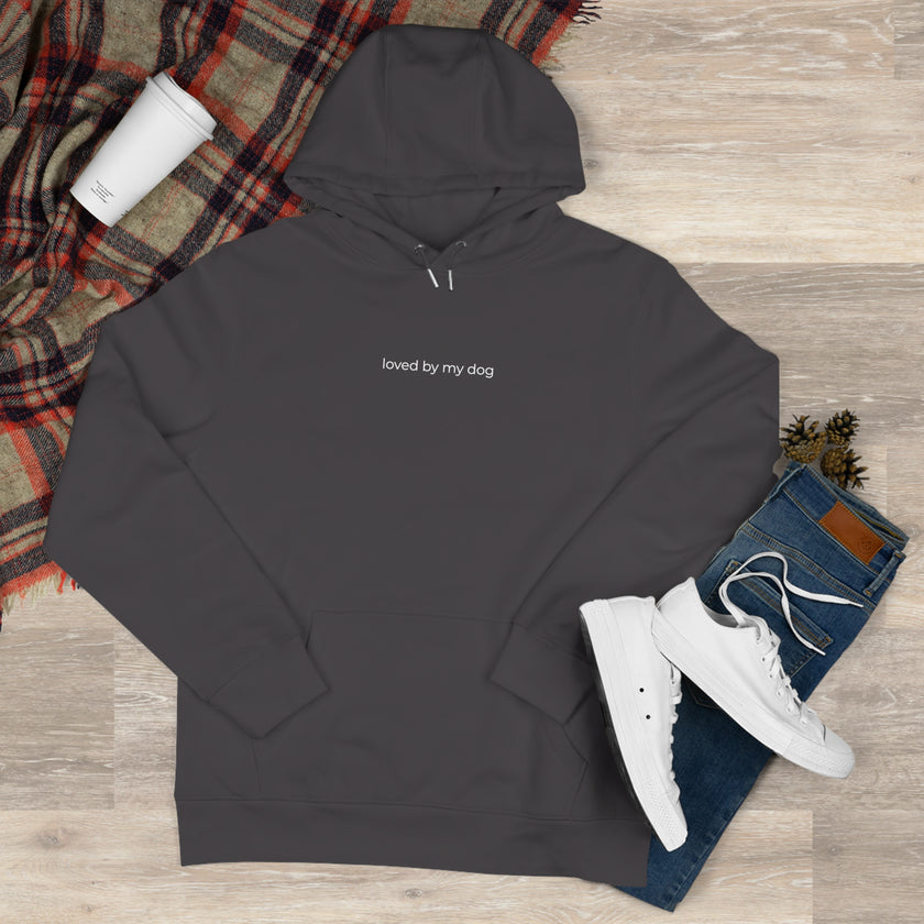 Loved by my dog. Hoodie