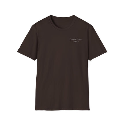 conditions apply T-Shirt