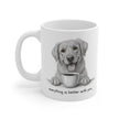Everything is better with you. Mug