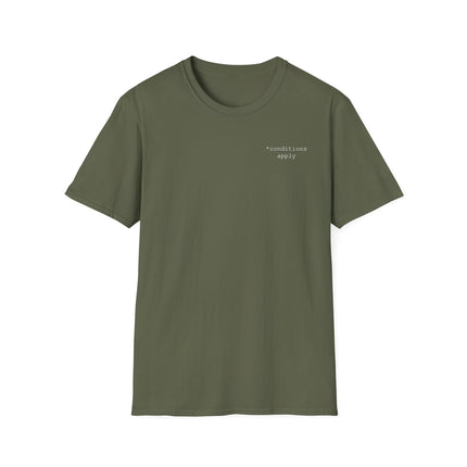 conditions apply T-Shirt