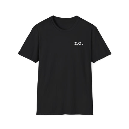 no. T-Shirt