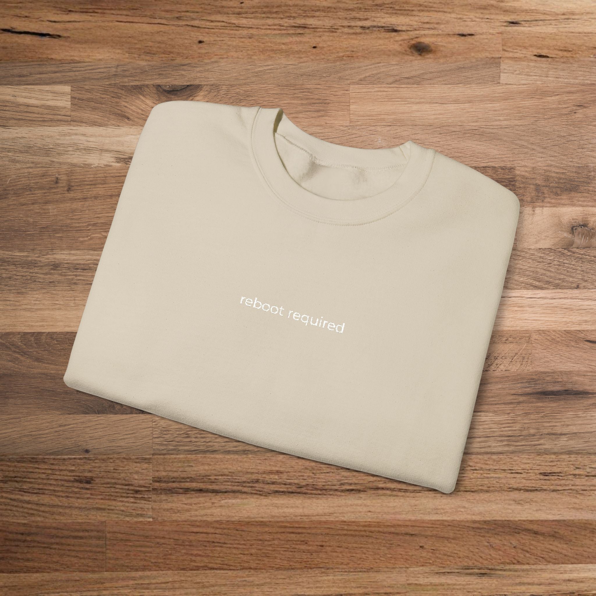 Tech Heroes Sweatshirt, 'reboot required' embroidered Quote, Funny Tech Crewneck for IT Professionals