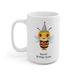 Birthday Bee Ceramic Mug - Cute Animal Mug, Gift for Friends, Party Supplies, Unique Birthday Present, Fun Coffee Cup