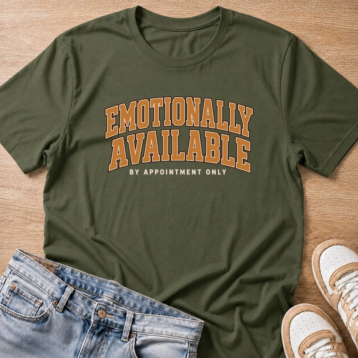 emotionally available by appointment only T-shirt in military green by Moody Crew
